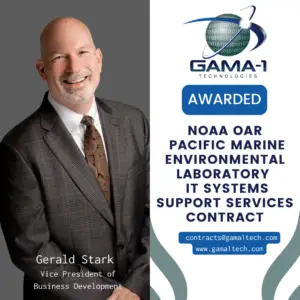 Image of Gerald Stark, Vice President of Business Development announcing GAMA-1's contract win: NOAA OAR Pacific Marine Environmental Laboratory IT Systems Support Services Contract